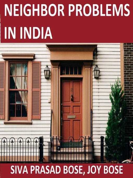 Title details for Neighbor Problems in India by Siva Prasad Bose - Available